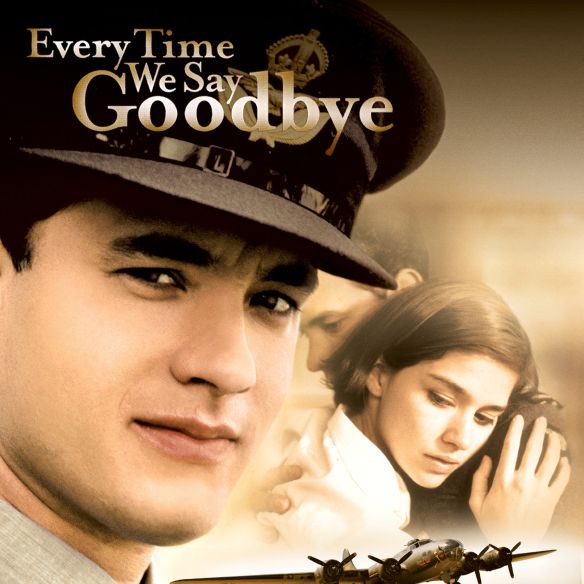 Every Time We Say Goodbye (1986) Moshe Mizrahi Synopsis